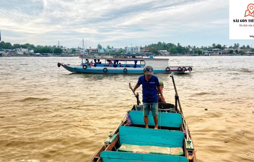 MIỀN TÂY 2 NGÀY 1 ĐÊM: MỸ THO – CẦN THƠ – CỒN SƠN -VƯỜN TRÁI CÂY